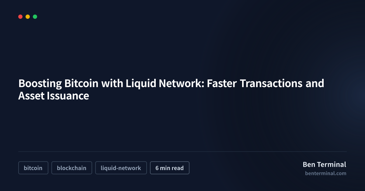 Liquid Network Bitcoin sidechain for faster transactions and asset issuance